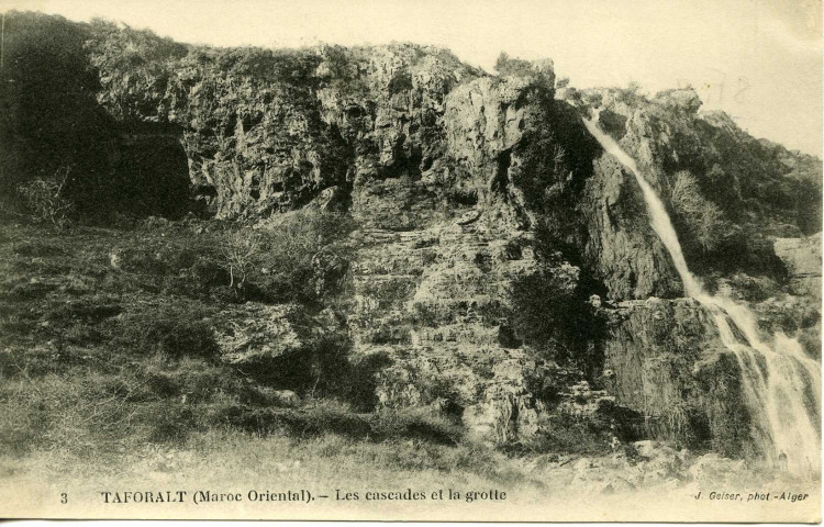 TAFORALT (Maroc Oriental). - Les cascades et la grotte