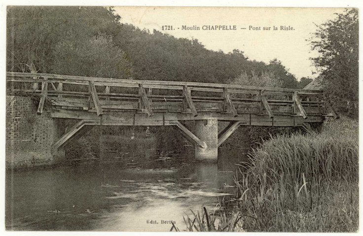 Ajou. Moulin Chappelle- Pont sur la Risle.