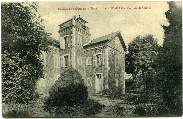 Guiseniers. Environs de Guiseniers. - La Bucaille. - Pavillon de Chasse.