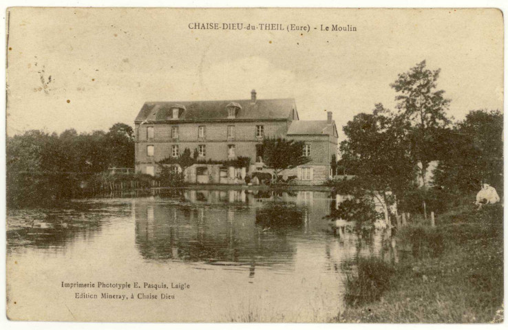 Chaise-Dieu-du-Theil. Le Moulin.