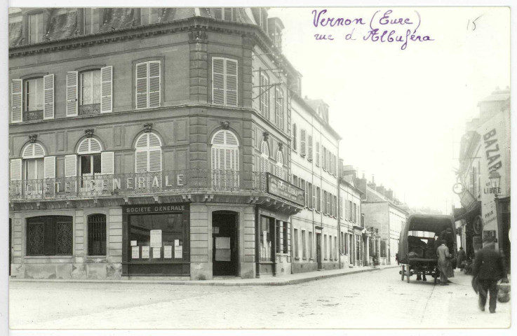 Vernon-Ville. Société Générale, Rue de l'Albufera.