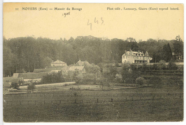 Noyers. Manoir du Bocage.