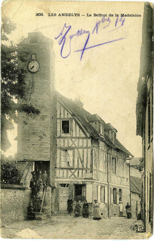 Andelys (Les). Le Beffroi de la Madeleine.