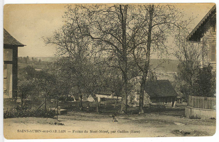 Saint-Aubin-sur-Gaillon. Ferme du Mont-Mérel, par Gaillon.