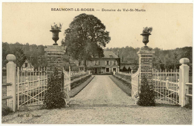 Beaumont-le-Roger. Domaine du Val Saint-Martin.