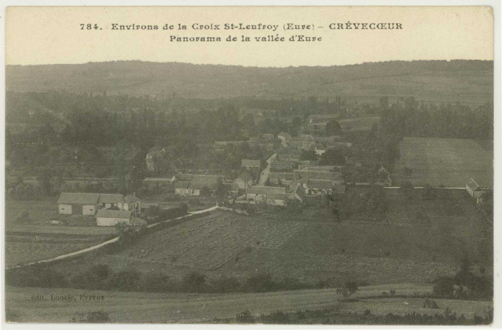 Croix-Saint-Leufroy (La). Crèvecoeur-Panorama de la Vallée d'Eure.