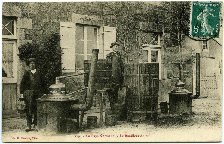 Divers. Au Pays Normand. - Un Bouilleur de crû.