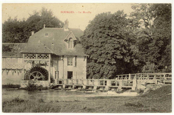 Fourges. Le Moulin.