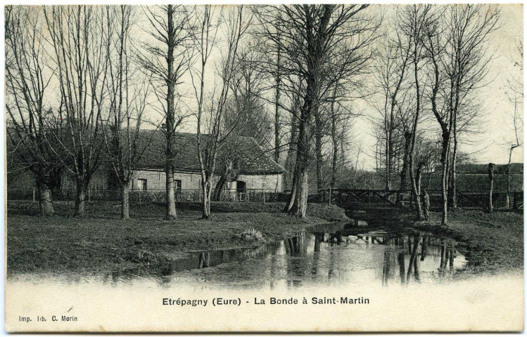 Etrépagny. La Bonde à Saint-Martin.