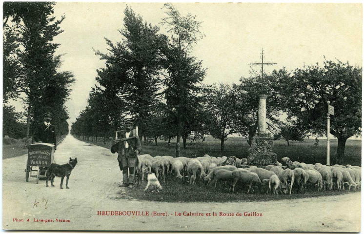 Heudebouville. Le Calvaire et la Route de Gaillon.