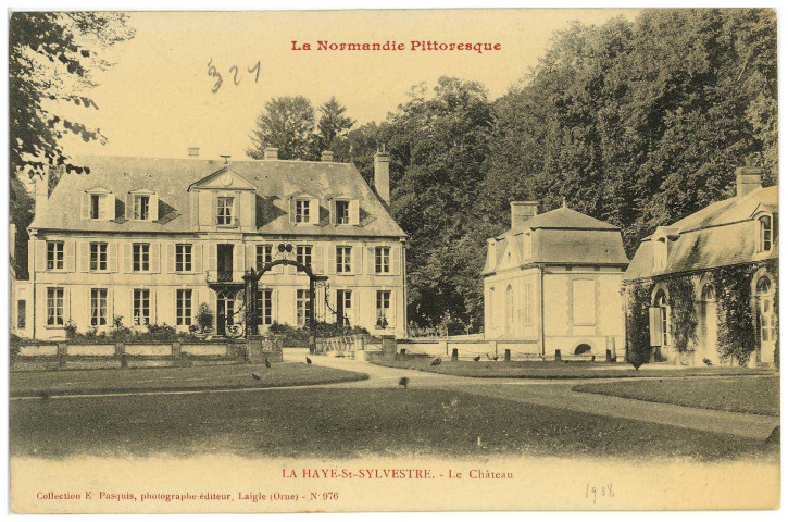 Haye-Saint-Sylvestre (La). Le Château.