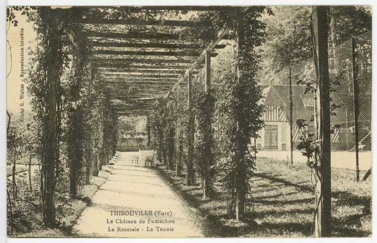 Thibouville. Château de Fumechon - La Roseraie - Le Tennis.