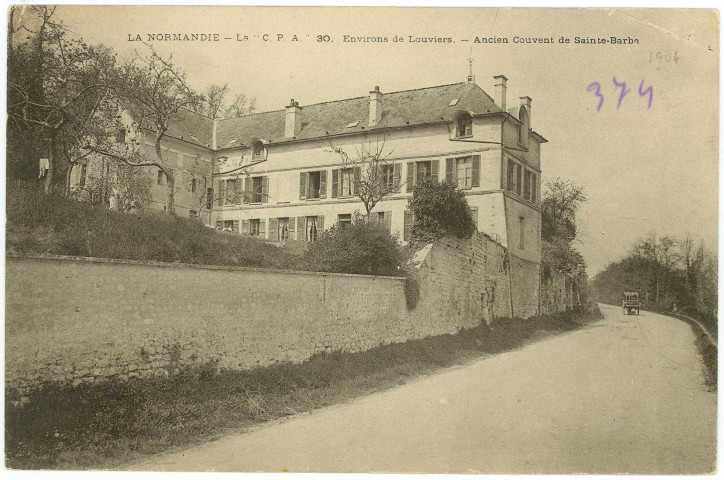 Louviers-Ville. Ancien Couvent de Sainte-Barbe.