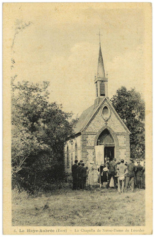 Haye-Aubrée (La). La Chapelle de Notre-Dame de Lourdes.