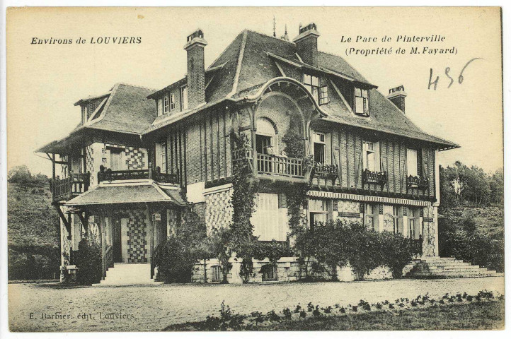 Pinterville. Le Parc de Pinterville (Propriété de M. Fayard).