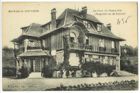 Pinterville. Le Parc de Pinterville (Propriété de M. Fayard).