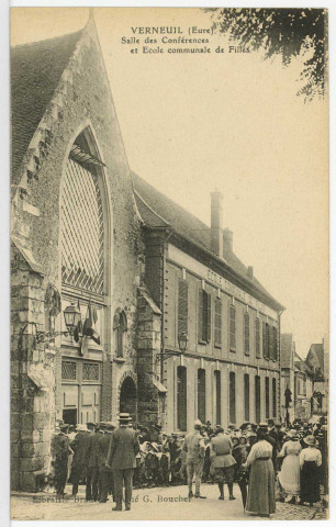 Verneuil-sur-Avre. Salle des Conférences et Ecole communale de Filles.