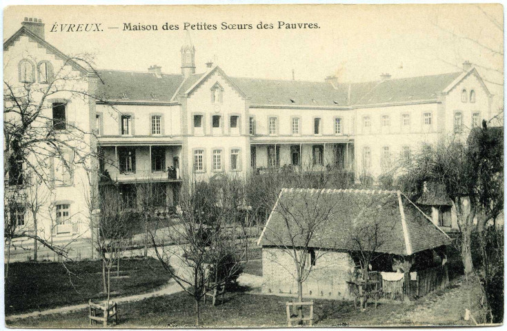Evreux-Ville. Maison des Petites Soeurs des Pauvres.