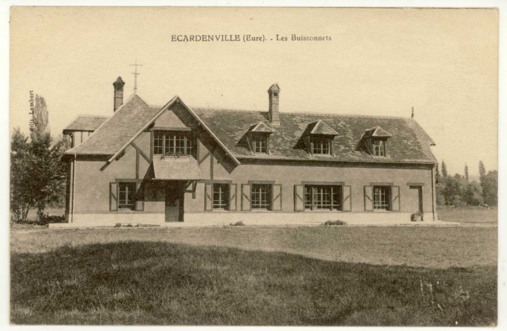 Ecardenville-sur-Eure. Les Buissonnets.