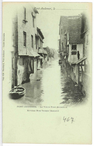 Pont-Audemer. Le Vieux Pont-Audemer - Rivière rue Thiers (Aval).