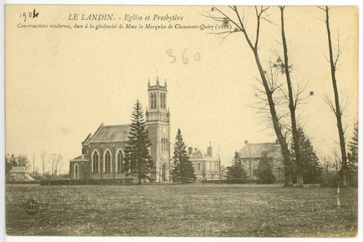 Landin (Le). Eglise et Presbytère Constructions modernes, dues à la générosité de Mme la Marquise de Chaumont-Quiry (1860).