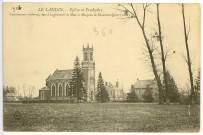 Landin (Le). Eglise et Presbytère Constructions modernes, dues à la générosité de Mme la Marquise de Chaumont-Quiry (1860).