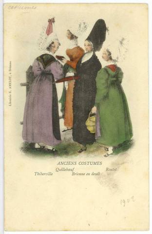 Divers. Anciens costumes Quillebeuf -Thiberville - Brionne.
