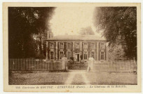 Étréville. Le Château de la Bataille.