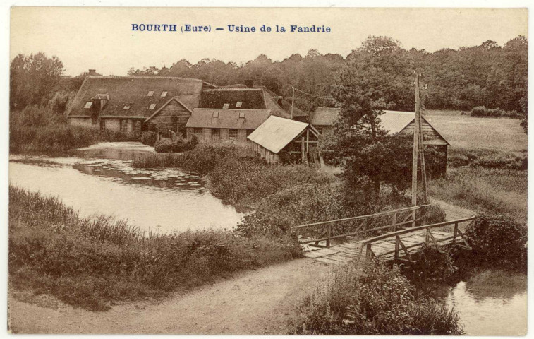 Bourth. Usine de la Fandrie.