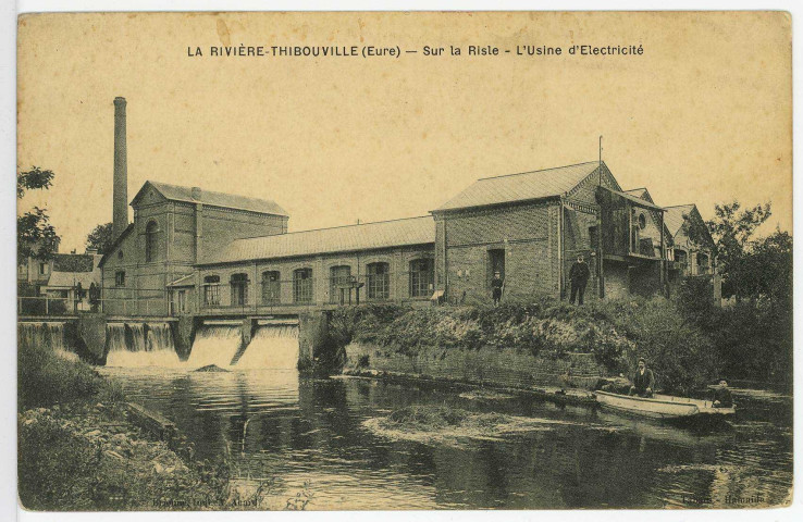 Fontaine-la-Soret. La Rivière Thibouville Sur la Risle - L'Usine d'Electricité.