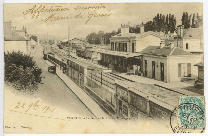 Vernon-Ville. La Gare et la Rue de Montigny.