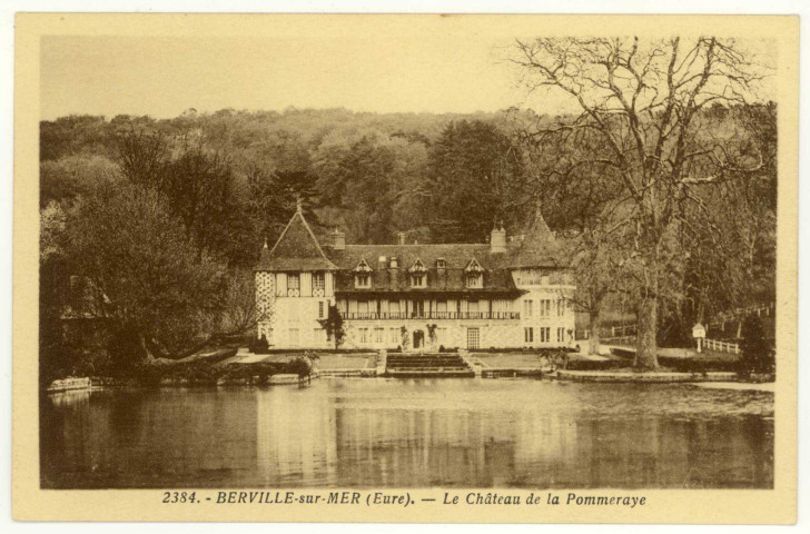 Berville-sur-Mer. Le Château de la Pommeraye.