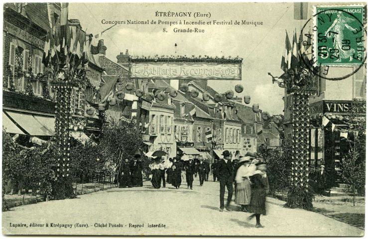 Etrépagny. Concours National de Pompes à Incendie et Festival de Musique. - 8. - Grande-Rue.