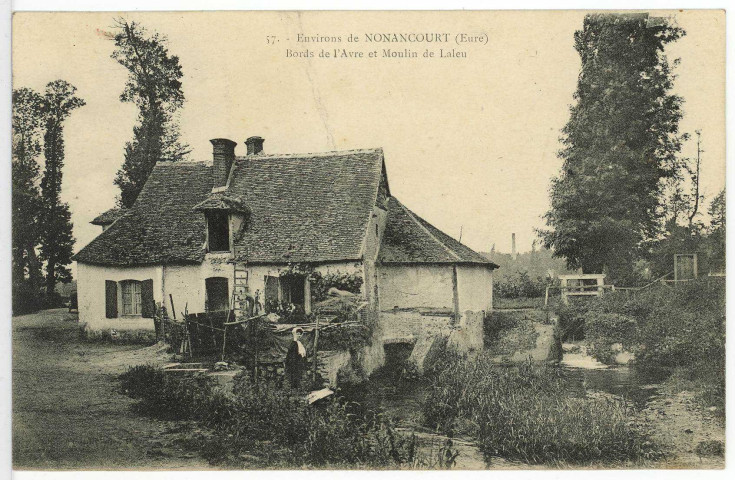 Nonancourt. Bords de l'Avre et Moulin de Laleu.