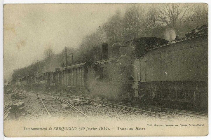 Serquigny. Tamponnement de Serquigny (29 février 1916). - Train du Havre.