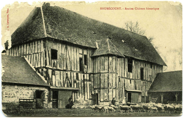 Heubécourt. Ancien Château historique.