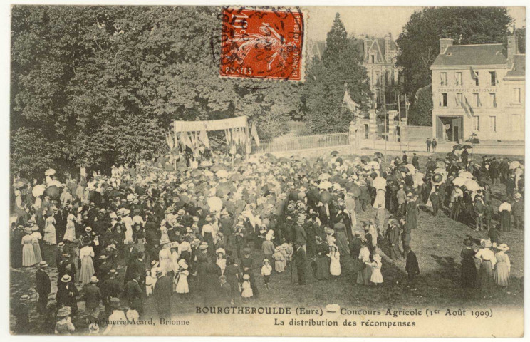 Bourgtheroulde. Concours agricole (1er Août 1909)-La distribution des récompenses.