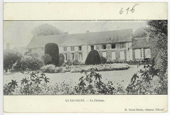 Saussaye (La). Le Château.