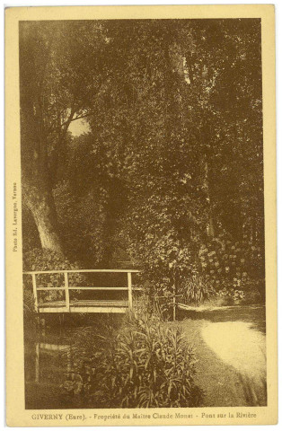 Giverny. Propriété du maître Claude Monet - Pont sur la rivière.