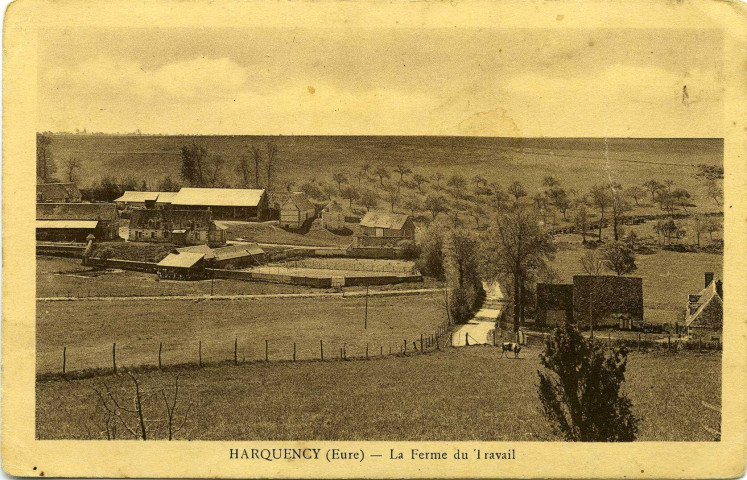 Harquency. La Ferme du Travail.