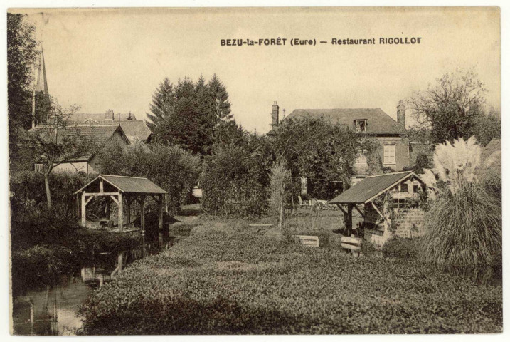 Bézu-la-Forêt. Restaurant Rigollot.