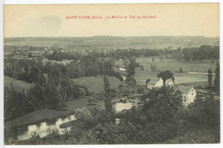 Saint-Vigor. Le Moulin et Vue sur Autheuil.