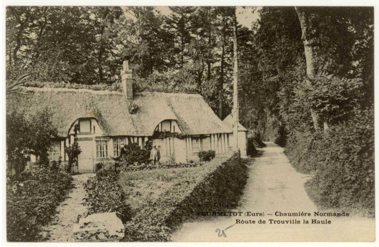 Fourmetot. Chaumière Normande. Route de Trouville la Haule.