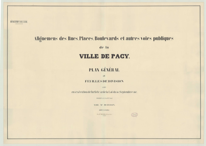 Pacy-Sur-Eure _ "Alignements des rues, places, boulevards et autres voies publiques de la ville de Pacy".