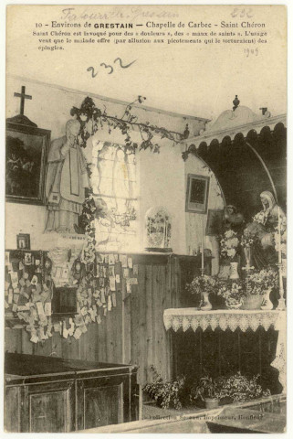 Fatouville-Grestain. Chapelle de Carbec-Saint-Chéron - Saint-Chéron est invoqué pour des "douleurs", des "maux de saints". L'usage veut que le malade offre (par allusion aux picotements qui le torturaient) des épingles.