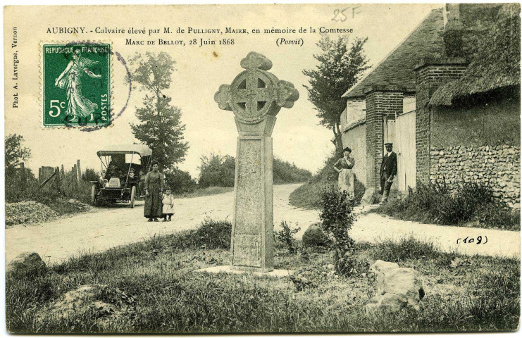 Basse-Normandie. Calvaire élevé par M. de Pulligny, Maire, en mémoire de la Comtesse Marc de Bellot, 28 juin 1868.