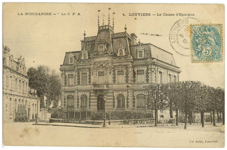 Louviers-Ville. La Caisse d'Epargne.