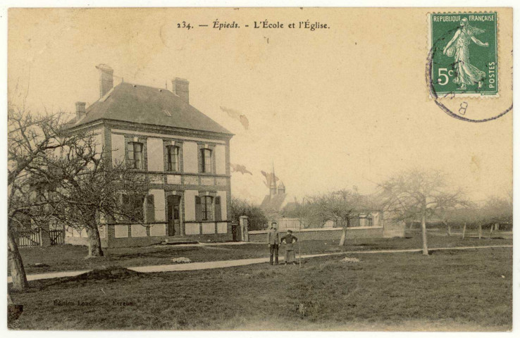 Epieds. L'Ecole et l'Eglise.