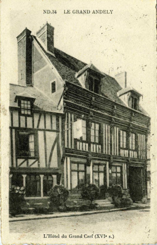 Andelys (Les). Le Grand-Andely. - L'Hôtel du Grand Cerf (XVIe siècle).