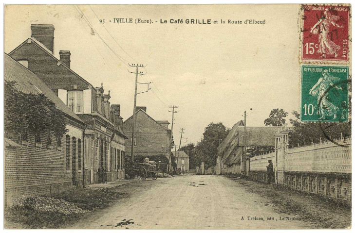 Iville. Le Café Grille et la Route d'Elbeuf.